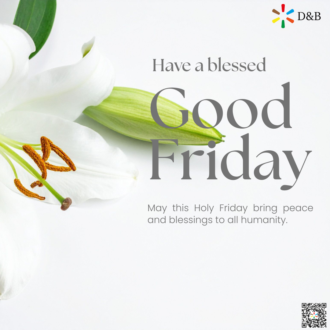 White Lily, with text "Have a blessed Good Friday"