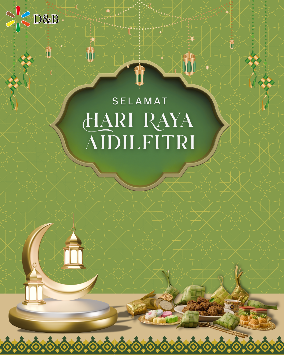 Selamat Hari Raya Aidilfitri greeting poster by D&B Technology Engineering Group featuring a green Islamic geometric pattern, golden lanterns, ketupat, and traditional Malay food.